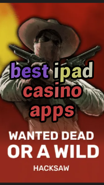 best ipad casino apps-trdjkmsxjksdss.com