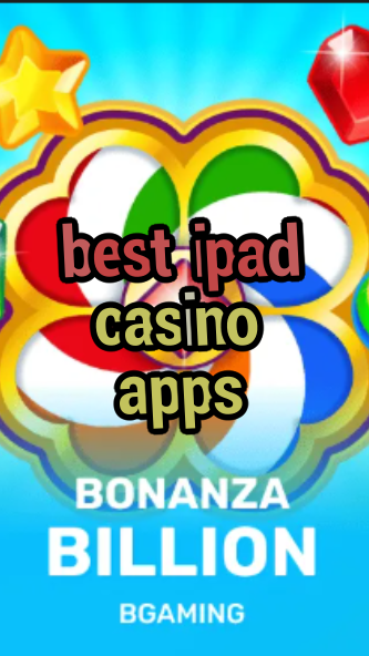 best ipad casino apps-trdjkmsxjksdss.com